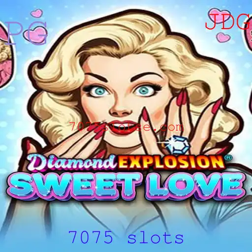 DiamondExplosionSweetLove: Mergulhe na Aventura dos 7075 Slots
