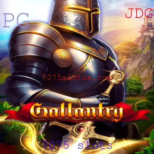 Explorando Gallantry: Um Mergulho nos 7075 Slots do Jogo Revolucionário